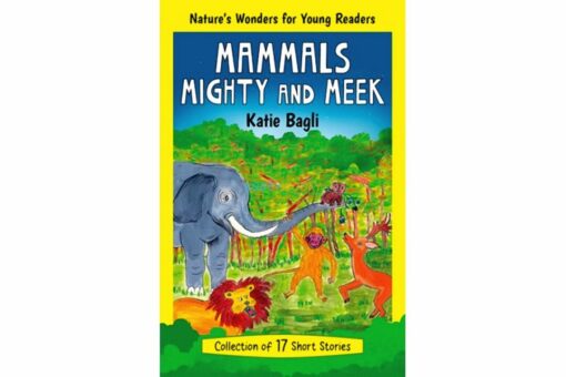 Mammals Mighty and Meek 9789395453868