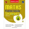 SAP Maths Problem Solving Strategies Workbook Primary Level 6 9789350490297