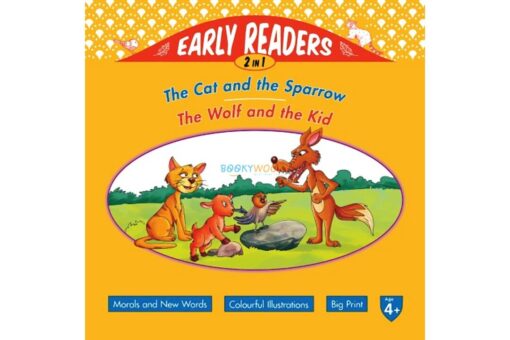 The Cat and the Sparrow The Wolf and the Kid 9789350495612