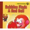 Bubbles Finds A Red Ball 9789350497845