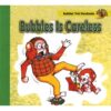 Bubbles Is Careless 9789350497814