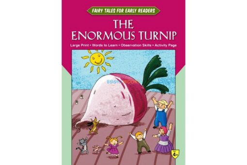 Fairy Tales Early Readers The Enormous Turnip 9788184997606