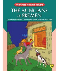 Fairy Tales Early Readers The Musicians of Bremen 9788184997651