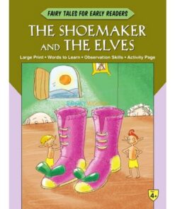 Fairy Tales Early Readers The Shoe Maker and the Elves 9788184997675