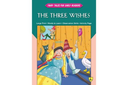 Fairy Tales Early Readers The Three Wishes 9788184997897