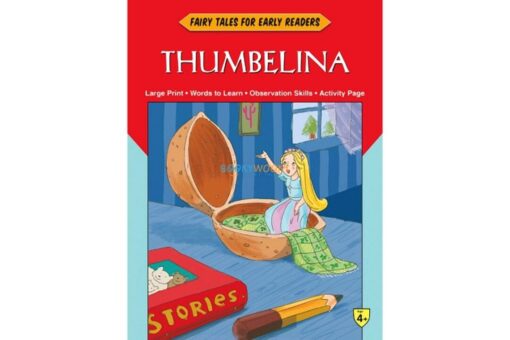 Fairy Tales Early Readers Thumbelina 9788184997828