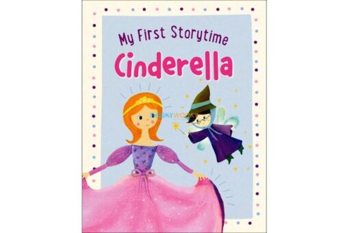 My First Storytime Cinderella 9781527017016