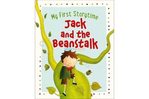My First Storytime Jack and the Beanstalk 9781474895200