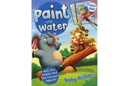 Paint with Water Baby Animals 9789388384650