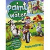 Paint with Water Farm Animals 9789388384674