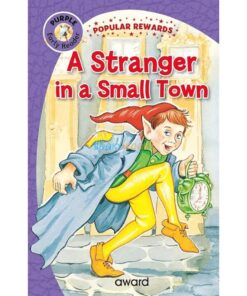 Early Reader A Stranger in Small Town (Purple) 9781782706168