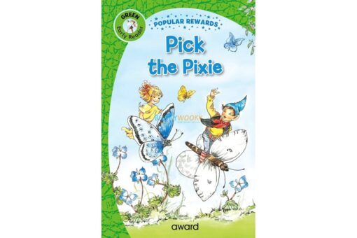Early Reader Pick the Pixie (Green) 9781782706007