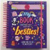 My Book About Me and My Besties 9781837160105