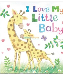 I Love My Little Baby 9781648334863