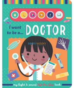 I Want to be a Doctor 9781839239427