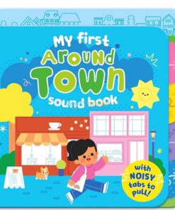 My First Around Town Sound Book 9781835096130