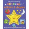 My First Learning Groovers Colours & Shapes 9781782706632