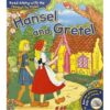 Read Along with Me Favourite Tales Hansel and Gretel 9781782705291