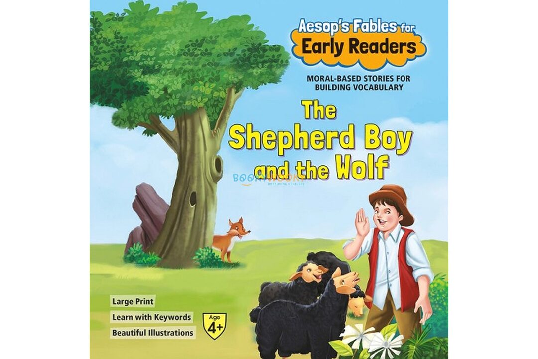 The Shepherd Boy and the Wolf 9789350493472 The Shepherd Boy and the Wolf 9789350493472
